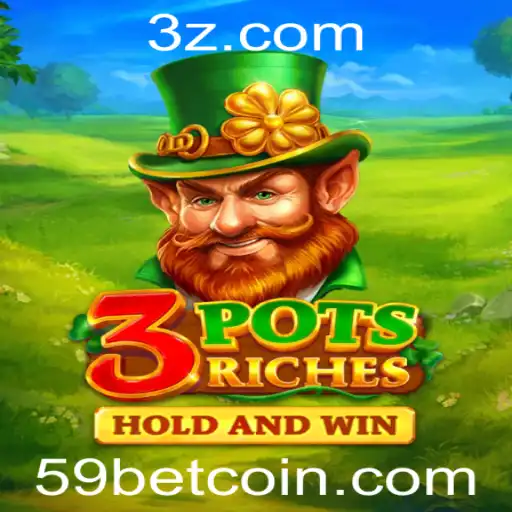 3potsRiches: Descubra a Emoção deste Jogo Inovador com 59bet