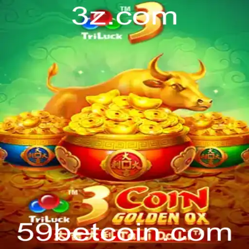 Descubra o Fascinante Mundo de 3CoinGoldenOX com 59bet